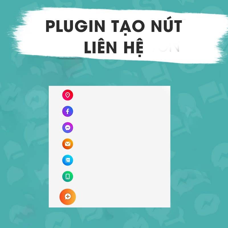 Plugin tạo nút liên hệ cho Wordpress - Ảnh 3