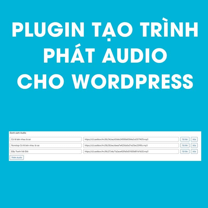 Plugin tạo trình phát audio cho wordpress - Ảnh 2