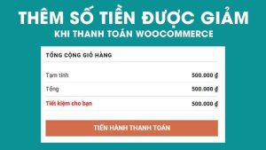 Thêm số tiền được giảm khi thanh toán woocommerce
